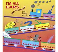Avni, Fran - Im All Ears: Sing Into Reading