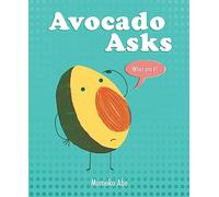 Avocado Asks: What Am I?