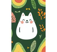 Avocado Cat Dreams : A Cute Notebook for Everyday Notes: Perfect for Journaling, Doodling, and Organizing Your Thoughts - 120 Lined Pages