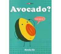 Avocado? Ediz. a colori