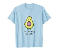 Avocado I Never Drop The Ball Maglietta