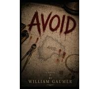 AVOID: At all cost.