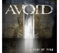 Avoid - Theatre of Fear