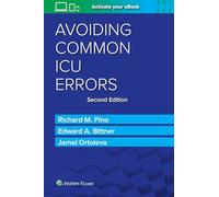 Avoiding Common ICU Errors