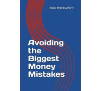 Avoiding the Biggest Money Mistakes