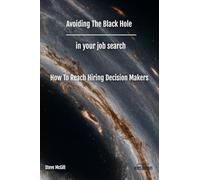 Avoiding The Black Hole: Your Job Search