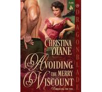 Avoiding the Merry Viscount: A Regency Historical Romance: 1