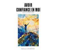 Avoir confiance en moi