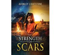 Avonley Lightstone Strength of Scars (Copertina rigida)