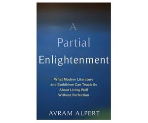 Avram Alpert A Partial Enlightenment (Tascabile)