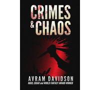Avram Davidson Crimes & Chaos (Tascabile)