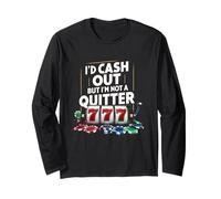 Avrei incassato ma non sono un casinò Quitter Gioco d'azzardo Maglia a Manica