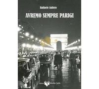 Avremo sempre Parigi