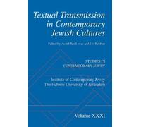 Avriel Bar-Leva Textual Transmission in Contemporary Jewish C (Copertina rigida)