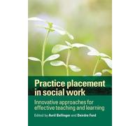 Avril Bellinger Practice Placement in Social Work (Tascabile)