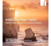 Avril Coleridge-Tay Avril Coleridge-Taylor: Piano Concerto & Orchestral Wo (CD)