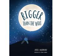 Avril McDonald Bigger than the Wolf (Tascabile)