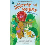 Avril Rowlands The Journey Begins (Tascabile) Animals' Caravan