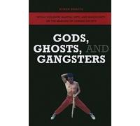Avron Boretz Gods, Ghosts, and Gangsters (Tascabile)
