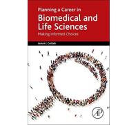 Avrum I. Gotlieb Planning a Career in Biomedical and Life Sciences (Tascabile)