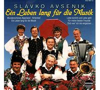 Avsenik,Slavko und Seine Original Oberkrainer - Ein Leben Lang Für die Musik
