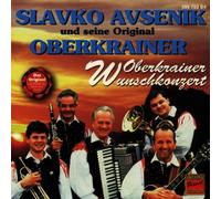 Avsenik,Slavko und Seine Original Oberkrainer - Oberkrainer Wunschkonzert