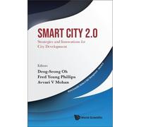 Avvari V Mohan Smart City 2.0: Strategies And Innovations For (Copertina rigida)