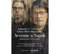 Avvenne a Napoli. Doppio vinile, libro, cd, spartiti