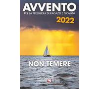 Avvento 2022. Non temere