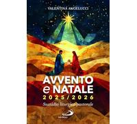 Avvento e Natale 2025-2026. Sussidio liturgico-pastorale