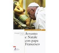 Avvento e Natale con papa Francesco
