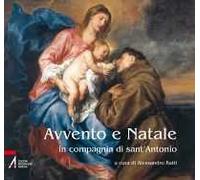 Avvento e Natale in compagnia di Sant'Antonio