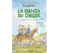 Avventura a cavallo. La banda dei cinque (Vol. 13)