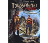 Avventura a Darkwood. Dragonero, Zagor - 2019 - Sergio Bonelli Ed