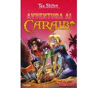 Libri Tea Stilton - Avventura Ai Caraibi