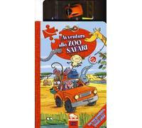 Avventura allo zoo safari. Con gadget