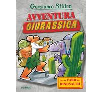 Avventura giurassica. Con gadget - Stilton Geronimo