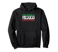 Avventura Messicana Cosa Succede in Messico Rimane in Messico Felpa con Cappuccio