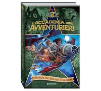 Avventura nel settimo continente. L'accademia degli avventurieri