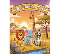 Avventura nella savana