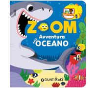 Avventura nell'oceano. Zoom. Ediz. a colori