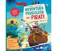Avventura pericolosa tra i pirati