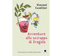 Avventure allo sciroppo di fragola