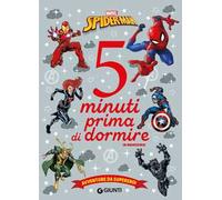 Avventure da supereroi Spider-Man. 5 minuti prima di dormire. In maiuscolo. Ediz. a colori