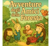 Avventure degli Amici della Foresta