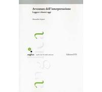 Avventure dell'interpretazione. Leggere i classici oggi