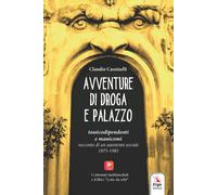 Avventure di droga e palazzo - [ERGA]