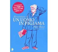 Avventure di un uomo in pigiama