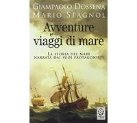 Avventure e viaggi di mare