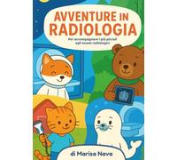 Avventure in radiologia